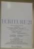 ECRITURE 21. Cahier de littérature et de poésie. Revue littéraire.Pour un double centenaire, Paul Budry, Charles-Albert Cingria.. 