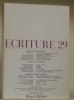 ECRITURE 29. Cahier de littérature et de poésie. Revue littéraire.Denis de Rougemont. Charles-Albert Cingria.. 