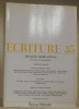 ECRITURE 35. Cahier de littérature et de poésie. Revue littéraire.Cahier de photographies Jacques Mercanton.. 