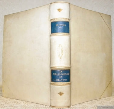 La Bibliothèque de l’Amateur. Guide sommaire à travers les livres les plus estimés. Deuxième édition, revue, corrigée et augmentée.. RAHIR, Edouard.
