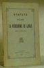 Statuts de la Société La Vigneronne de Lavaux (Fondée le 3 février 1865).. 