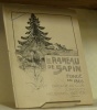LE RAMEAU DE SAPIN. Organe du Club Jurassien. IIe Série. 7e Année.. 