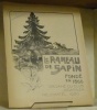 LE RAMEAU DE SAPIN. Organe du Club Jurassien. IIe Série. 14e Année.. 
