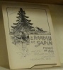 LE RAMEAU DE SAPIN. Organe du Club Jurassien. IIe Série. 15e Année.. 