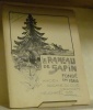 LE RAMEAU DE SAPIN. Organe du Club Jurassien. IIe Série. 19e Année.. 