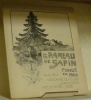 LE RAMEAU DE SAPIN. Organe du Club Jurassien. IIe Série. 23e Année.. 