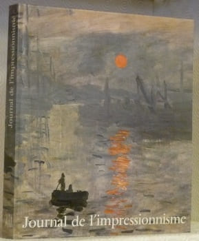 Journal de l’Impressionnisme.. BLUNDEN, Maria. BLUNDEN, Godfrey. DAVAL, Jean-Luc.