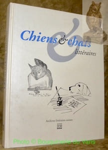 Chiens et chats littéraires. Publié par les Archives littéraires suisses (Berne) et le Präsidialdepartement de la Ville de Zürich.