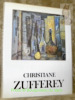 Christiane Zufferey. Collection Peintres de chez nous.. MATHIER, Albert.