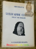 Soeur Marie-Céleste, fille de Galilée. Préface de Victor Martin. Avec 7 illustrations hors-texte.. VALLETTE, Mina.