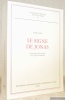 Le Signe de Jonas. Etude phénoménologique sur le signe sacramentel.Thèse. “Studia Friburgensia. Nouvelle Série, 87.”. LEIDI, Fabio.