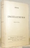 Initiations. Bibliothèque des Amitiés Spirituelles.. SEDIR.