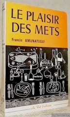 Le plaisir des mets.