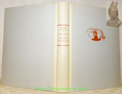 Anthologie de la nouvelle française. Illustrations de Hans Erni.. RAYMOND, Marcel.