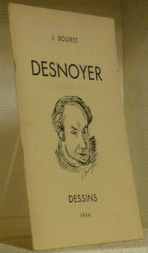 Desnoyer. Dessins.Plaquette éditée à l’occasion d’une Exposition de dessin à la Galerie Guiot, le 25 octobre 1944 à Paris.. BOURET, J.