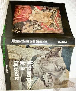 Métamorphoses de la tapisserie.. COFFINET, Julien.