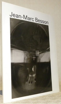Jean-Marc Besson. Photographies de Cathy Karatchian.. AESCHLIMANN, R. BESSON, Jean-Marc.