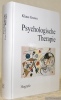 Psychologische Therapie.. GRAWE, Klaus.