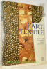 L’Art Textile. Colection Histoire d’un Art.. THOMAS, Michel.  MAINGUY, Christine.  POMMIER, Sophie.