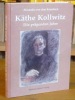 Käthe Kollwitz. Die prägenden Jahre.. KNESEBECK, Alexandra von dem.