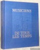Arthur Honegger.Coll. “Musiciens de tous les temps”.. FESCHOTTE, Jacques.