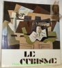 Le Cubisme. Braque, Gris, Léger, Picasso. Ausstellung, Mai-Juli 1962.. SCHMIDT, Georg.