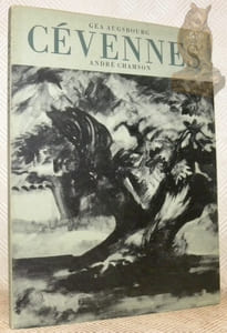 Cévennes. Dessins de Géa Augsbourg. Texte d’André Chamson.