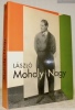 LASZLO MOHOLY-NAGY. Centro Julio Gonzalez. 11 febrero / 7 abril, 1991.. MOHOLY-NAGY, Laszlo.