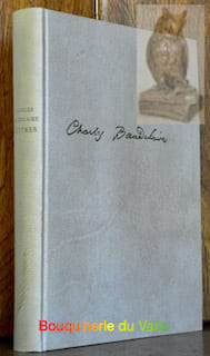 Correspondance de Charles Baudelaire. Présentation, choix et notes de Marcel Raymond.. BAUDELAIRE, Charles.