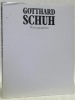 Photographien aus den Jahren 1929 - 1963. Auswahl und Einleitung von David Streiff.. SCHUH, Gotthard.