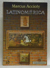 Latinomérica. Obra editada em co-ediçao com a Fundaçao Biblioteca Nacional - Departamento Nacional do Livro.