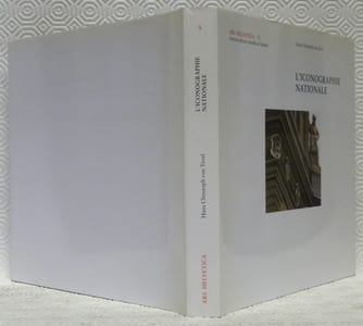 L’iconographie nationale. Ars Helvetica X. Arts et cultures visuels en Suisse.
