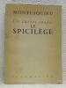 Un carnet inédit. Le Spicilège. Introduction et notes par André Masson.. MONTESQUIEU.