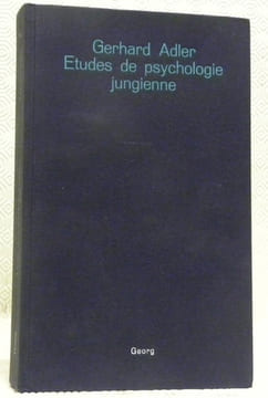 Essais sur la théorie et la pratique de l’analyse jungienne. Préface de C. G. Jung.. ADLER, Gerhard. - JUNG, Carl Gustav.