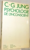 Psychologie de l’inconscient. 4e Edition préfacée, traduite et annotée par le Dr. Roland Cahen.. JUNG, Carl Gustav.