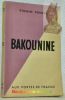 Bakounine.. PORGES, Etienne.
