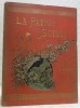 La Patrie Suisse. Journal illustré. Seizième volume 1909. Relié à la suite: Noël Suisse 1909.. Collectif.
