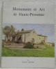 Monuments et Art de Haute-Provence. Préface de Jean Giono.. COLLIER, Raymond.