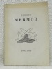 Editions Mermod. 1926 - 1946.. 