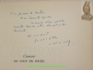 Chansons du coup de soleil. Dessins et lithographies de Yvon Monay.. VILLARD-GILLES, Jean dit Gilles.