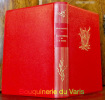 La Guerre et la Paix. Traduction par Elisabeth Guertik. Introduction de G. Ribemont-Desaignes. Collection L’Arbre-Lyre 1.. TOLSTOI, Léon.