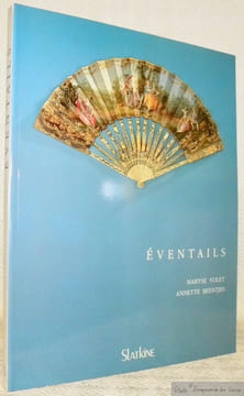 Eventails. Collection du Musée d’art et d’histoire de Genève.. Volets, Marlyse. - Beentjes, Annette.