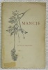 Mancie ou un long conflit. Collection: “Au fil de l’histoire”.. HOURIET VUILLE, Mme.