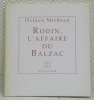 Rodin, l’affaire du Balzac. Suivi de Les dessins d’Auguste Rodin. Collection: “Carré d’Art”, n.° 1.. MIRBEAU, Octave.