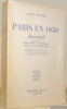 Paris en 1830. Journal publié par André Delattre et Marc Denkinger. Préface de Fernand Baldensperger. Sainte-Beuve, le Salon de Vigny, Victor Hugo, ...