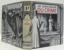 Les chefs-d’oeuvre du crime. Collection Anthologie Planète.. Sternberg, Jacques. - Bergier, Jacques. - Grall, Alex.