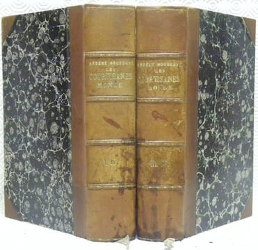 Les courtisanes du Monde. I, La Messaline blonde. II, Les avetnures de Violette. III, Les femmes démasquées. IV, Tomes I, II, III et IV reliés en deux ...