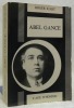 Abel Gance ou Le Prométhée foudroyé.. ICART, Roger.