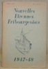 Nouvelles Etrennes Fribourgeoises. Almanach des villes et des campagnes. 1947/48. 80/81e années.. 