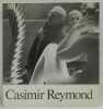 Casimir Reymond. Sculpteur. 1893 - 1969.. 
